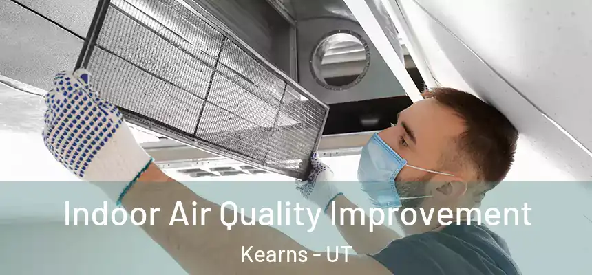  Indoor Air Quality Improvement Kearns - UT
